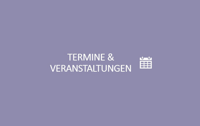 Überschrift Termine und Veranstaltungen