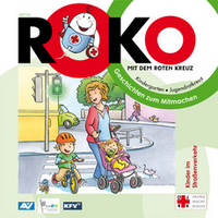 ROKO - Erste Hilfe für den Kindergarten. Deckblatt Heft 2: Kinder im Straßenverkehr