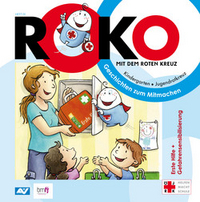 ROKO - Erste Hilfe für den Kindergarten. Deckblatt Zeitschrift 1: Erste Hilfe und Gefahrensensibilisierung