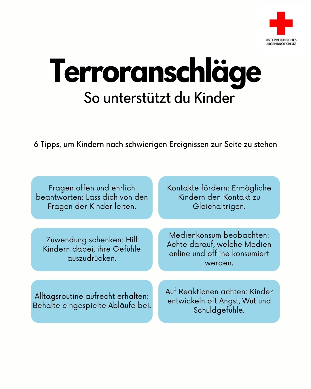 Tipps, wie man Kinder bei Terroranschlägen unterstützen kann (zum Beispiel Fragen offen und ehrlich beantworten). 